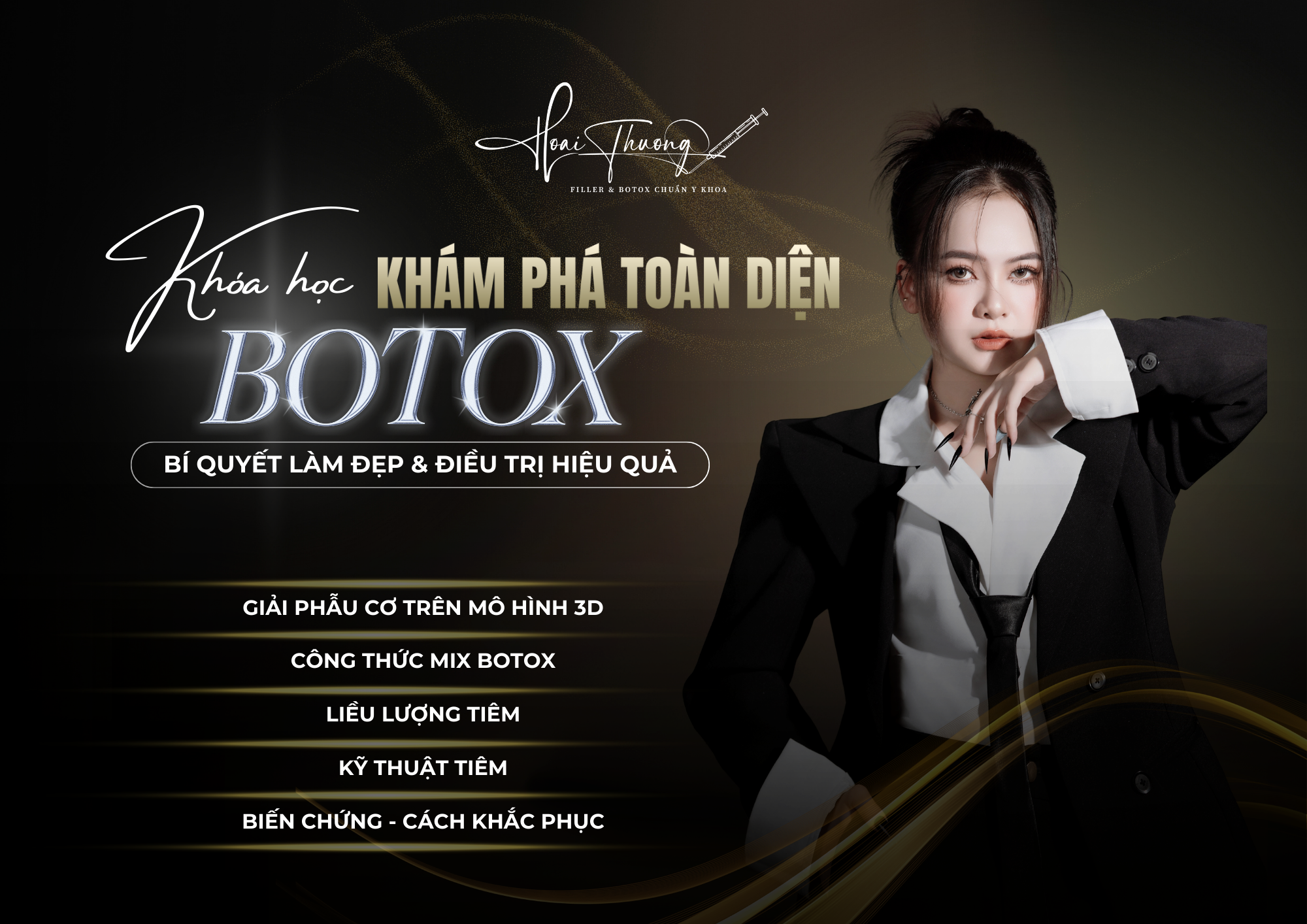 Khoá Học Khám Phá Toàn Diện Về Botox